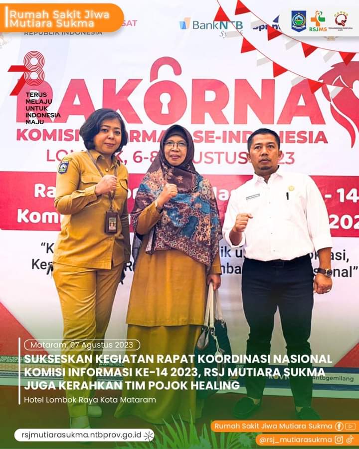 SUKSESKAN KEGIATAN RAPAT KOORDINASI NASIONAL KOMISI INFORMASI KE - 14 2023, RSJ MUTIARA SUKMA JUGA KERAHKAN TIM POJOK HEALING